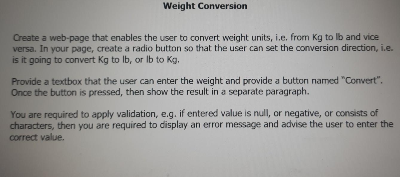 Solved Weight Conversion Create a web-page that enables the | Chegg.com