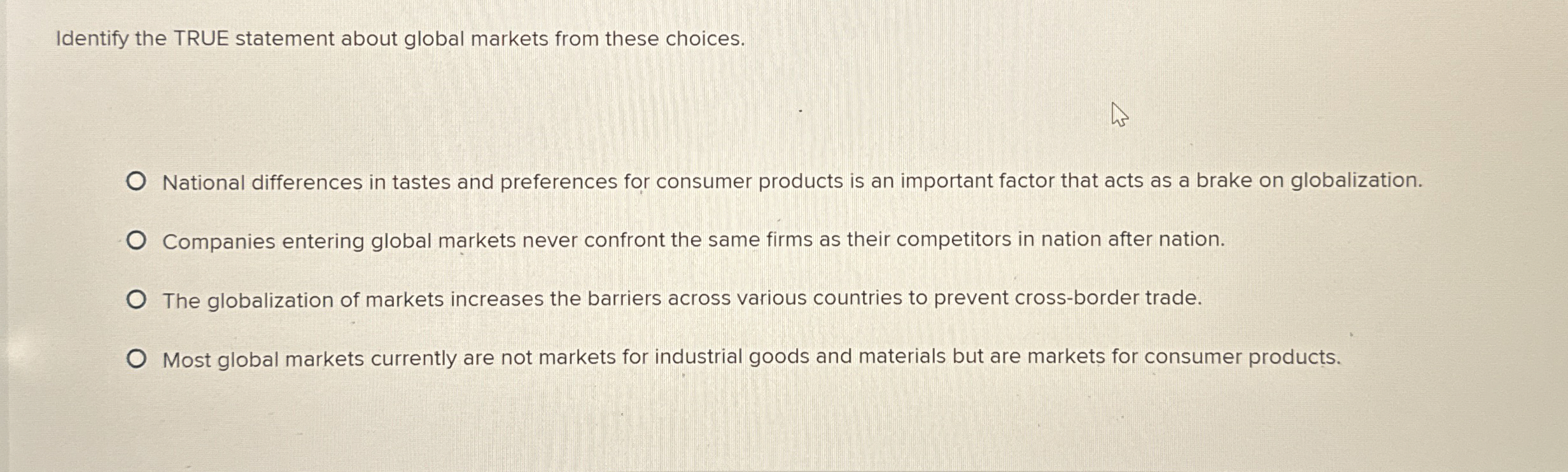 Solved Identify the TRUE statement about global markets from | Chegg.com