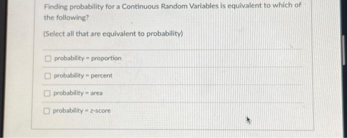 Solved Finding probability for a Continuous Random Variables | Chegg.com