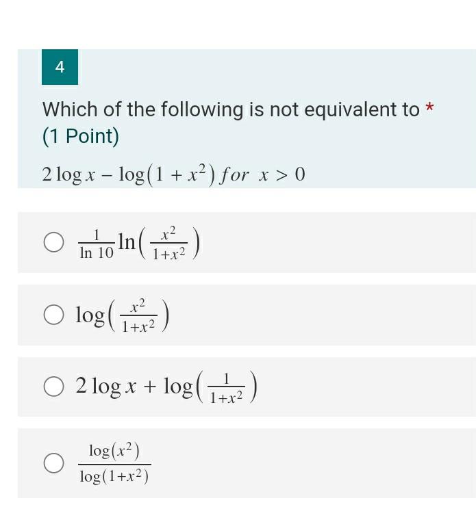 Solved 4 Which of the following is not equivalent to * (1 | Chegg.com