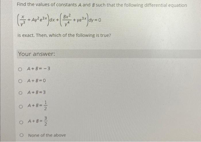 Solved Find The Values Of Constants A And B Such That The | Chegg.com