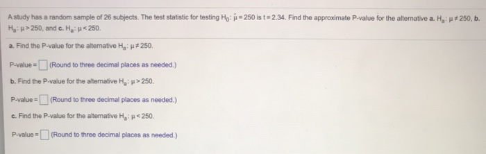 Solved A Study Has A Random Sample Of 26 Subjects The Test Chegg solved-a-study-has-a-random-sample-of-26-subjects-the-test-chegg
