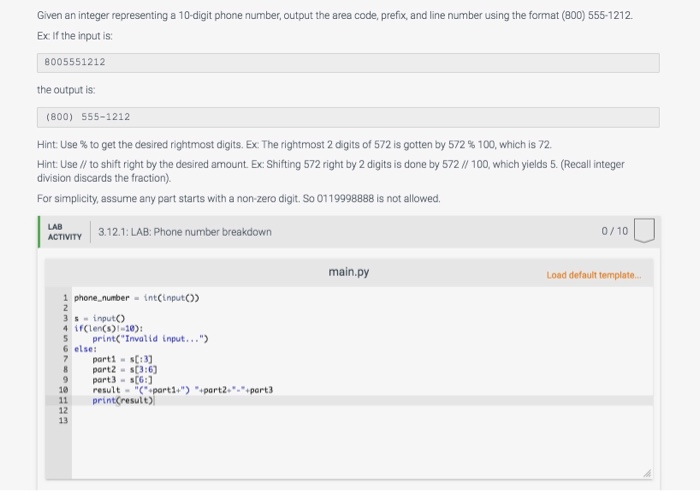 solved-given-an-integer-representing-a-10-digit-phone-num-chegg