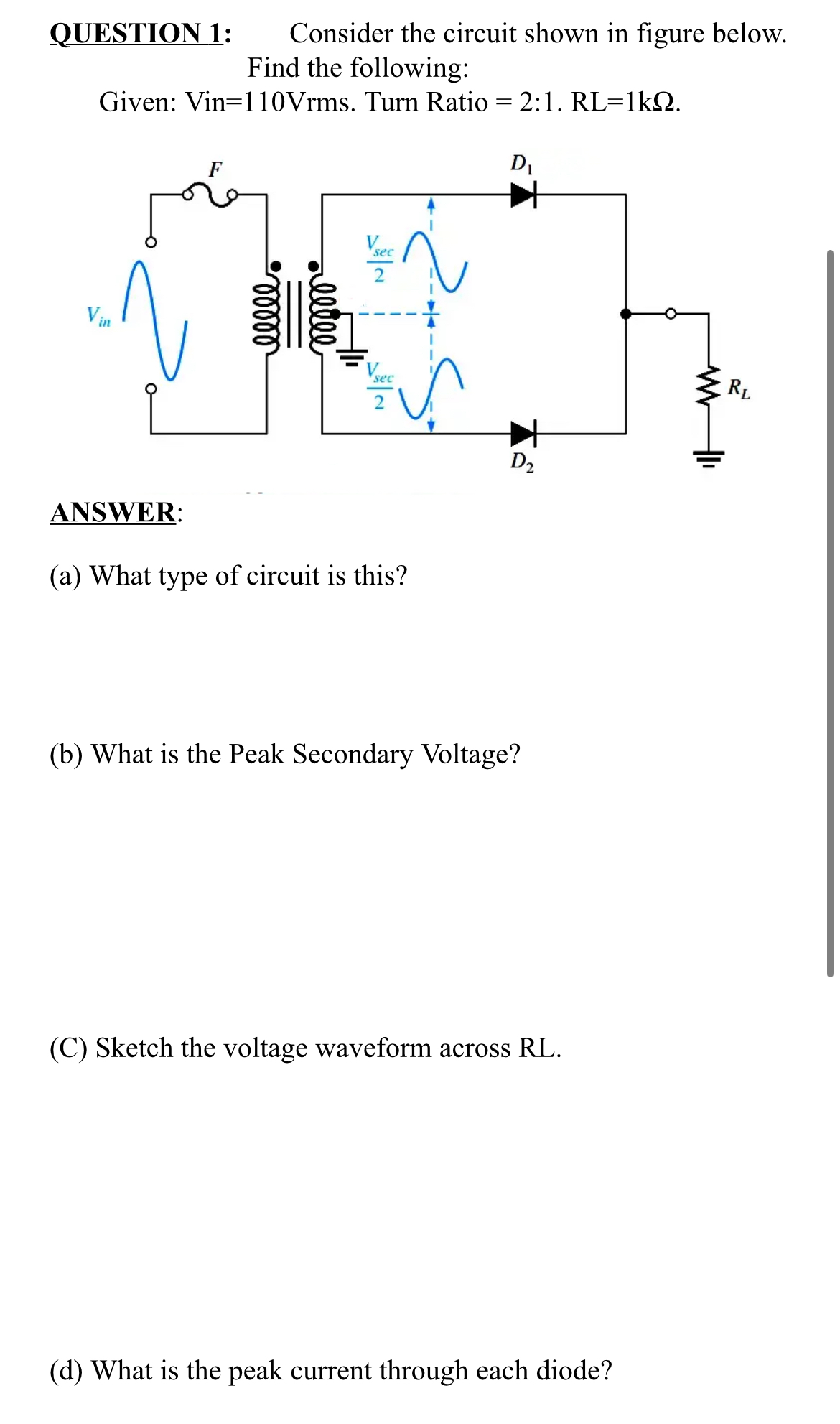 Solved QUESTION 1: Consider the circuit shown in figure | Chegg.com
