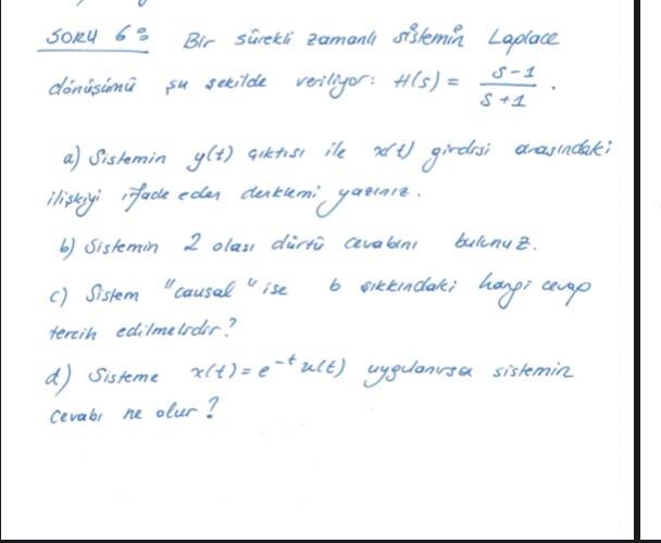 Laplace Transformation Of A Continuous Time System Is Chegg Com