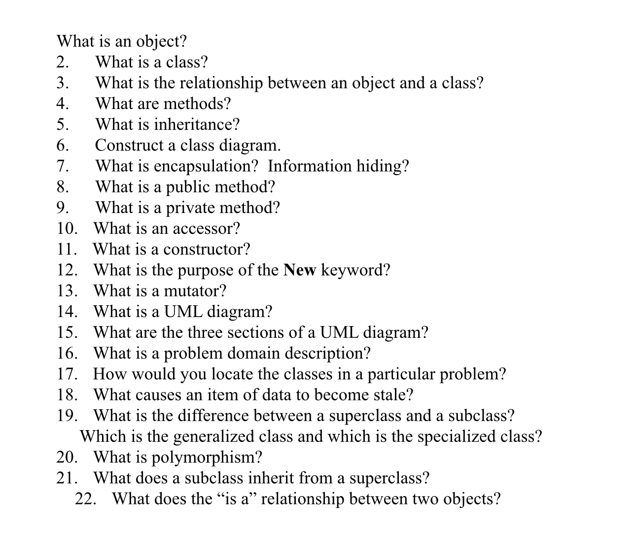 Solved What is an object?2. ﻿What is a class?3. ﻿What is the | Chegg.com