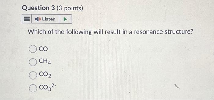Solved Question 3 (3 points) Listen Which of the following | Chegg.com