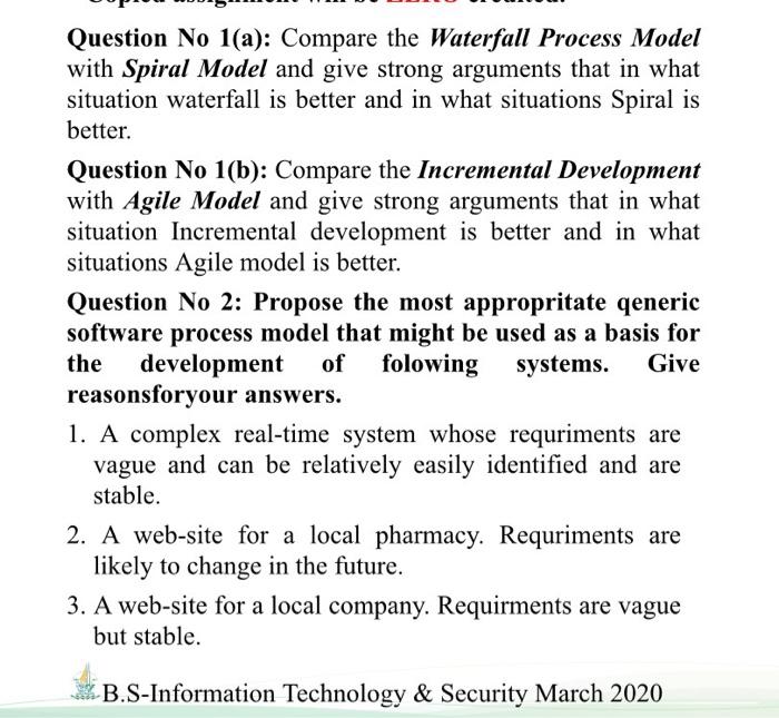 Solved Question No 1(a): Compare the Waterfall Process Model | Chegg.com