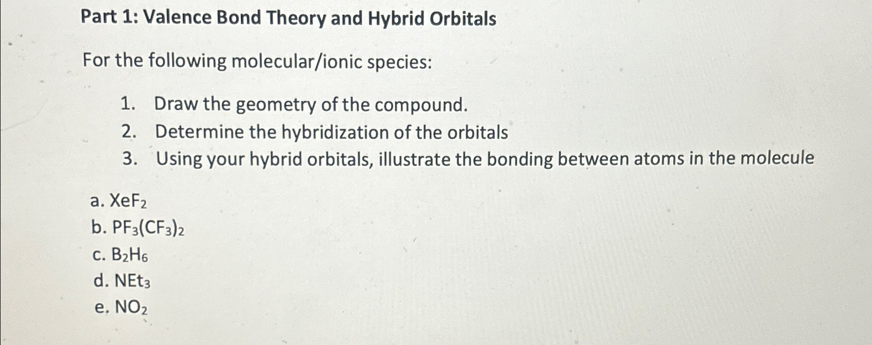 Solved Part 1: Valence Bond Theory and Hybrid OrbitalsFor | Chegg.com