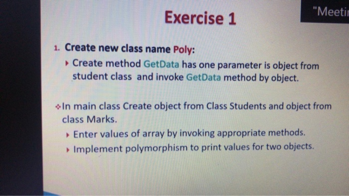 Solved Exercise 1 "Meeting 1. Create new project Name | Chegg.com