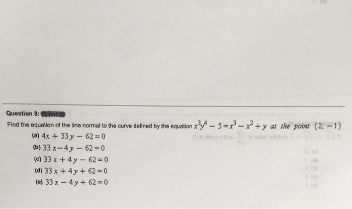 Solved Question 8: path Find the equation of the line normal | Chegg.com