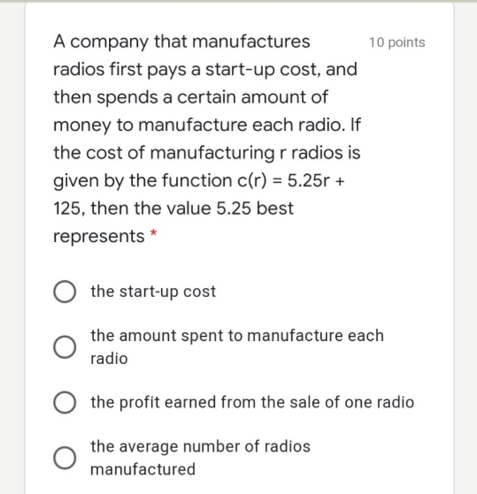 Solved 10 points A company that manufactures radios first | Chegg.com