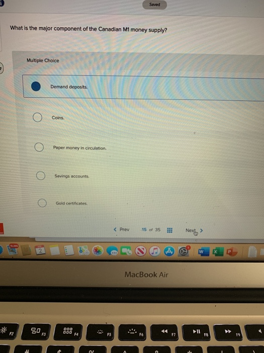 Solved Saved What is the major component of the Canadian M1