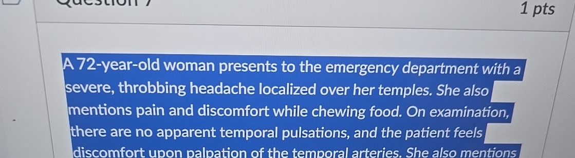 Solved A 72 -year-old woman presents to the emergency | Chegg.com