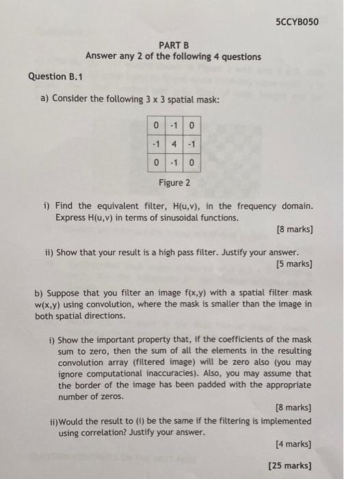 Solved PART B Answer Any 2 Of The Following 4 Questions | Chegg.com