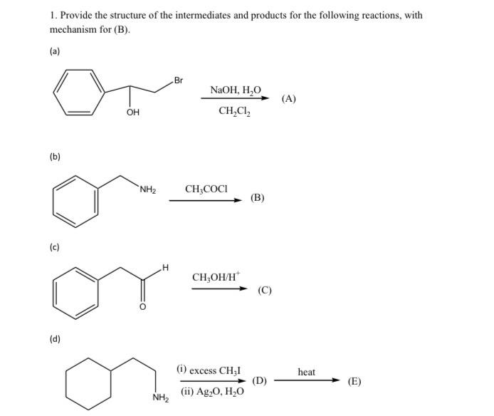 Solved 1. Provide the structure of the intermediates and | Chegg.com