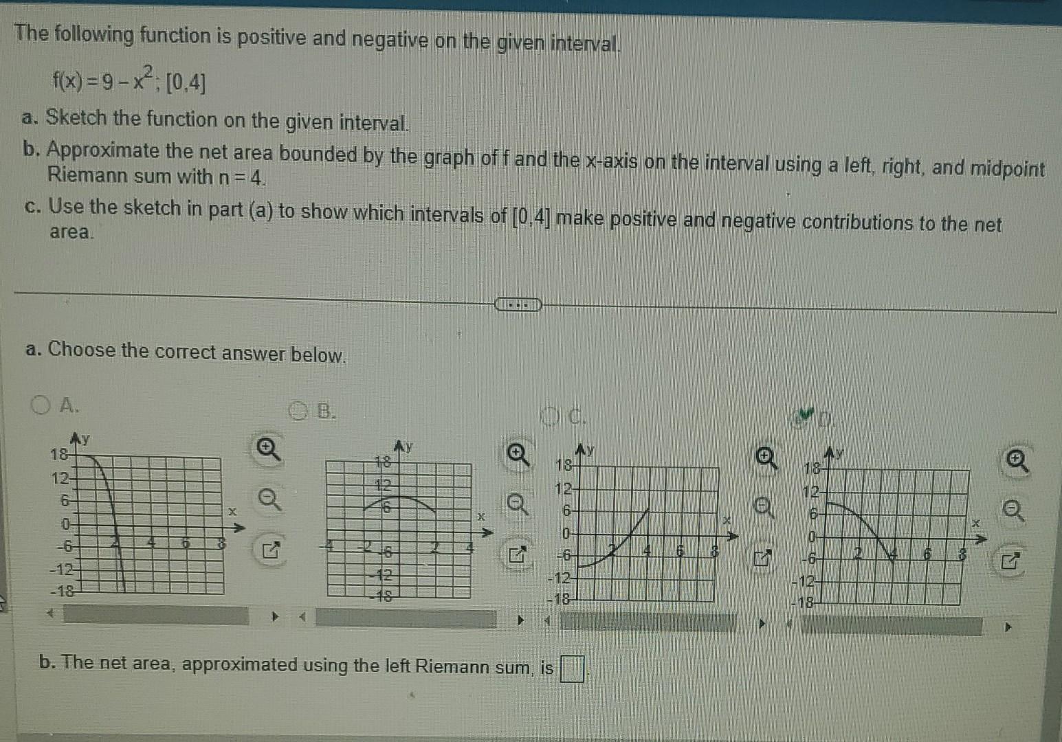 Solved The following function is positive and negative on | Chegg.com