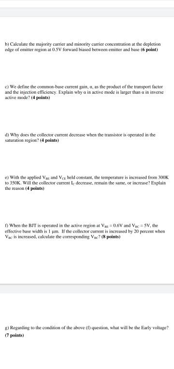 Solved Consider Silicon N Pn Bipolar Transistor Operating Chegg Com