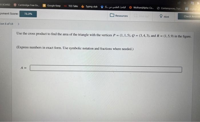 Solved Use the cross product to find the area of the | Chegg.com