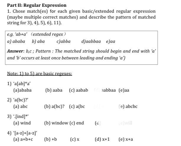 Solved Part II: Regular Expression 1. Chose match(es) for | Chegg.com