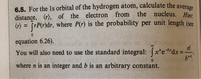 Solved 6.5. For the ls orbital of the hydrogen atom, | Chegg.com