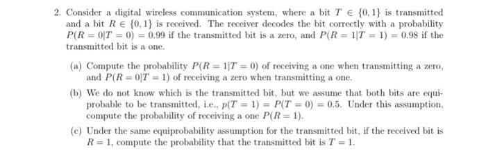 Solved 2. Consider a digital wireless communication system, | Chegg.com
