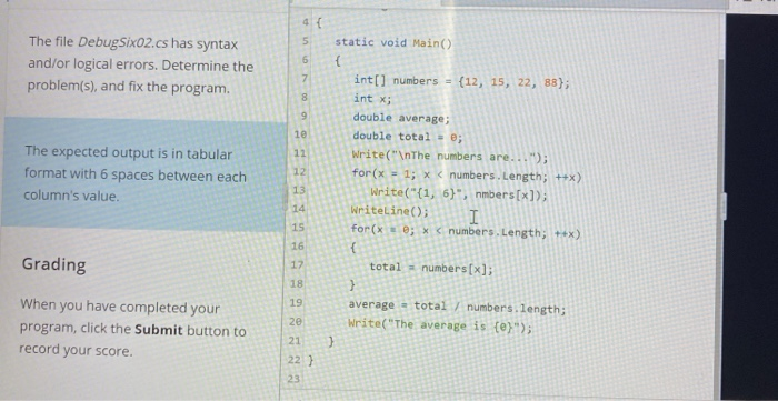 Solved Instructions >_ Te The File DebugSixo2.cs Has Syntax | Chegg.com