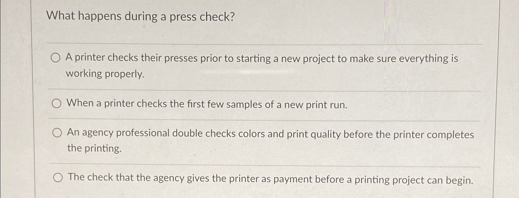 Solved What happens during a press check?A printer checks | Chegg.com
