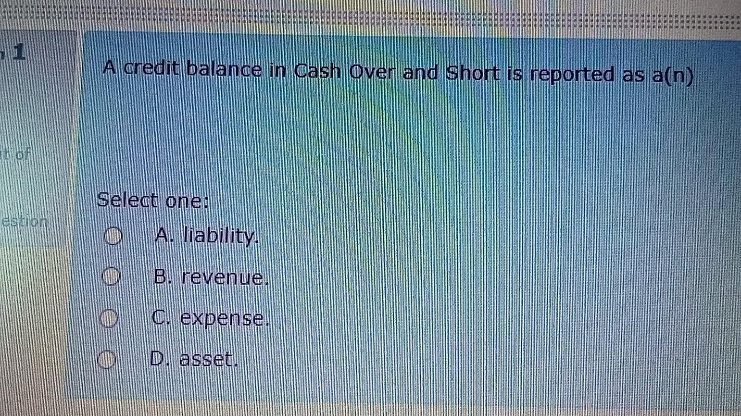 solved-a-credit-balance-in-cash-over-and-short-is-reported-chegg