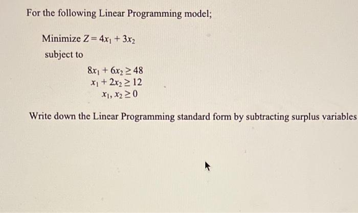 Linear Programming Standard Form Convention: Rhs Positive? – GJUTF
