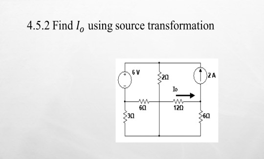 Solved 4.5.2 Find 1, using source transformation 6 V 320 2A | Chegg.com