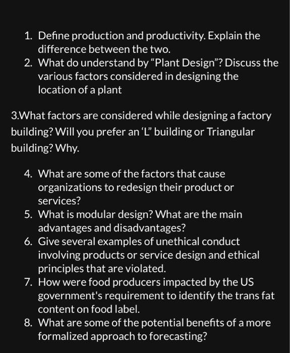 Solved 1. Define production and productivity. Explain the