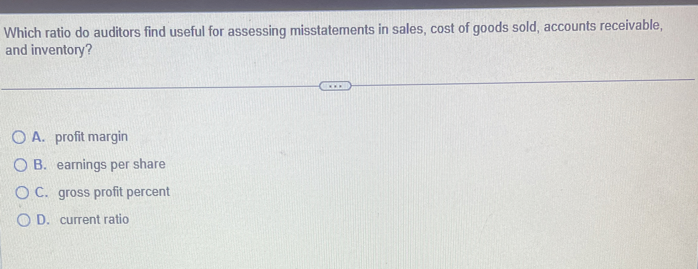 Solved Which ratio do auditors find useful for assessing | Chegg.com