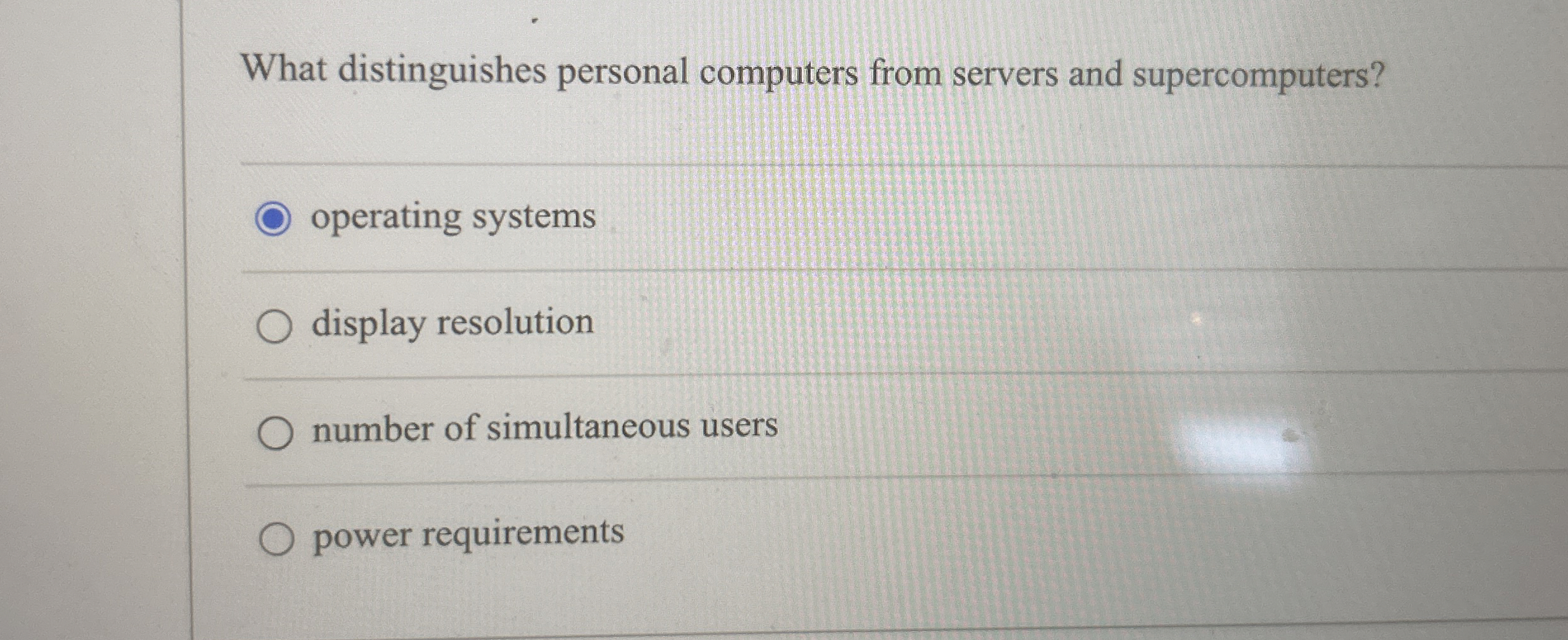 Solved What distinguishes personal computers from servers | Chegg.com
