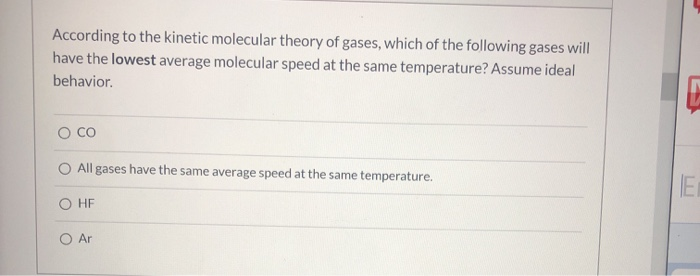 Solved According To The Kinetic Molecular Theory Of Gases, | Chegg.com