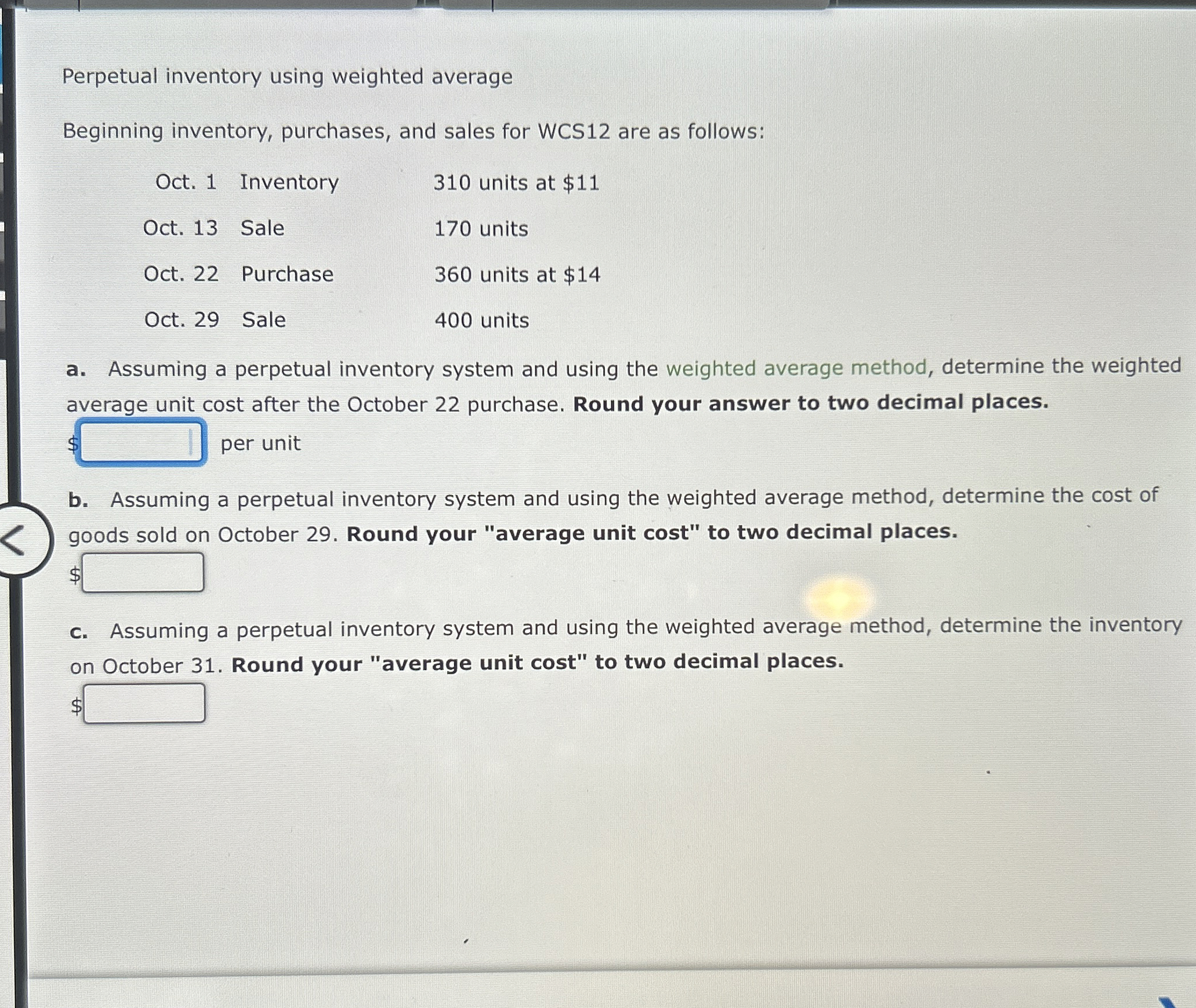Solved Perpetual inventory using weighted averageBeginning | Chegg.com