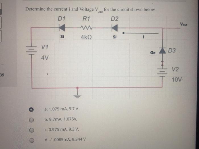 Solved Determine the current I and Voltage V for the circuit | Chegg.com