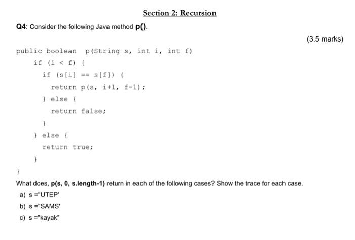 Solved Section 2: Recursion Q4: Consider The Following Java | Chegg.com