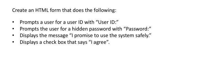 Solved Create an HTML form that does the following: Prompts | Chegg.com