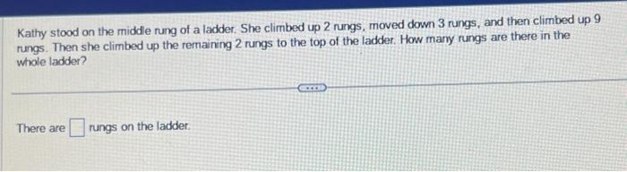 Solved Kathy stood on the middle rung of a ladder. She | Chegg.com