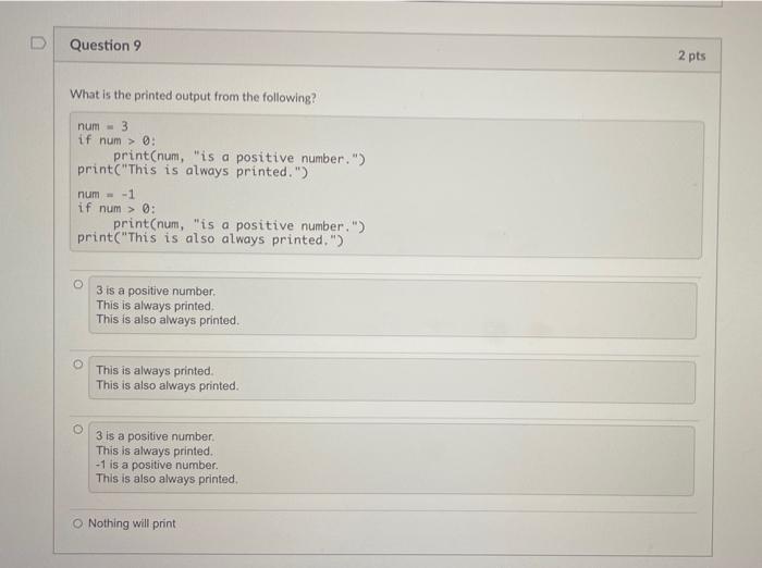 Solved D Question 1 2 pts What does the following code | Chegg.com