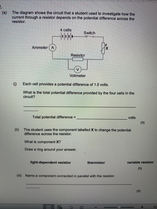 Solved (a) The diagram shows the circuit that a student used | Chegg.com