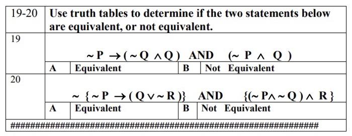 Solved 19-20 Use truth tables to determine if the two | Chegg.com