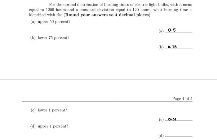 Solved I need help with Part D, I am not sure if my other | Chegg.com
