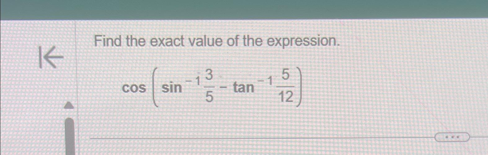 find the exact value of each expression a sin 135 − 30