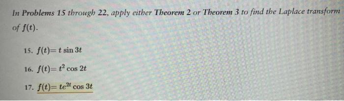 Solved In Problems 15 through 22, apply either Theorem 2 or | Chegg.com