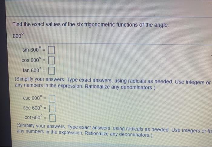 Solved Find the exact values of the six trigonometric | Chegg.com