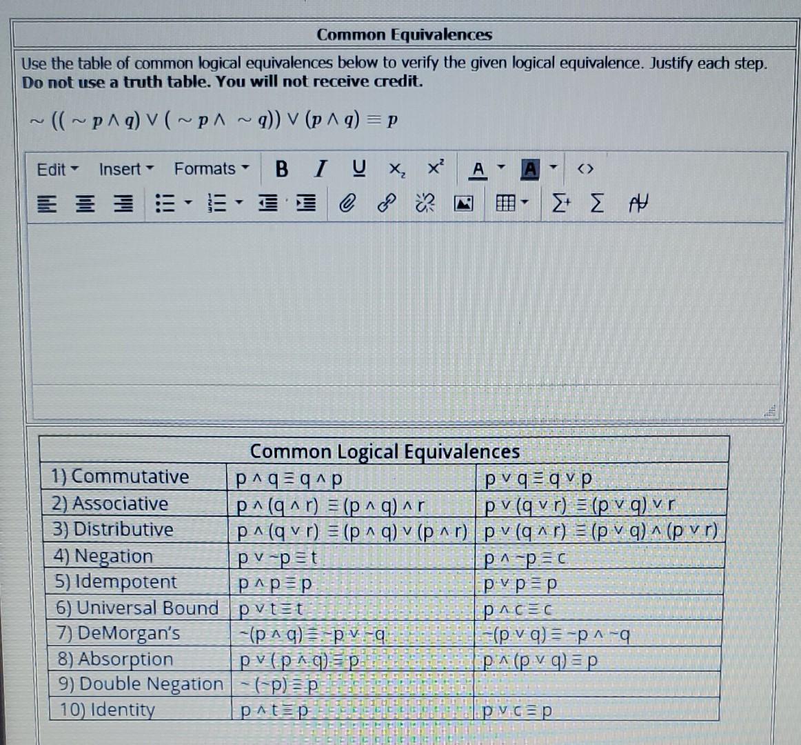 Solved Use the table of common logical equivalences below to | Chegg.com