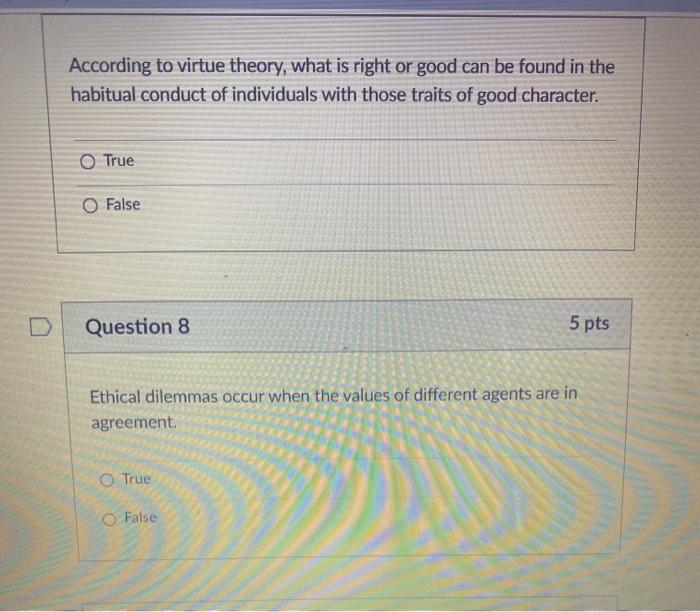 Solved According to virtue theory, what is right or good can | Chegg.com