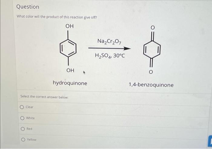 Solved Question What color will the product of this reaction | Chegg.com